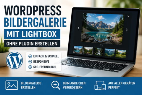 WordPress Bildergalerie mit Lightbox ohne Plugin erstellen