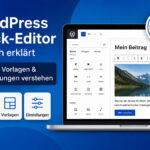 WordPress Block-Editor mit Blöcken, Vorlagen und Einstellungen